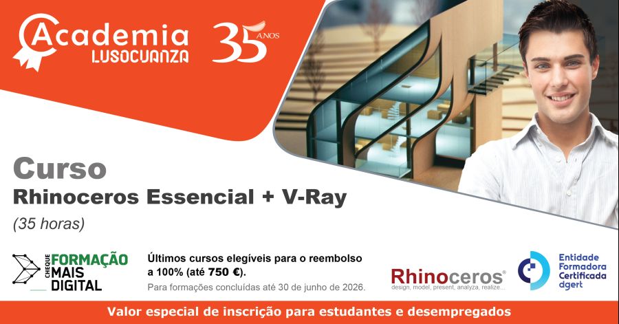 Academia Luso Cuanza - Curso Rhinoceros Essencial + V-Ray