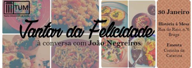 Jantar da Felicidade à conversa com João Negreiros