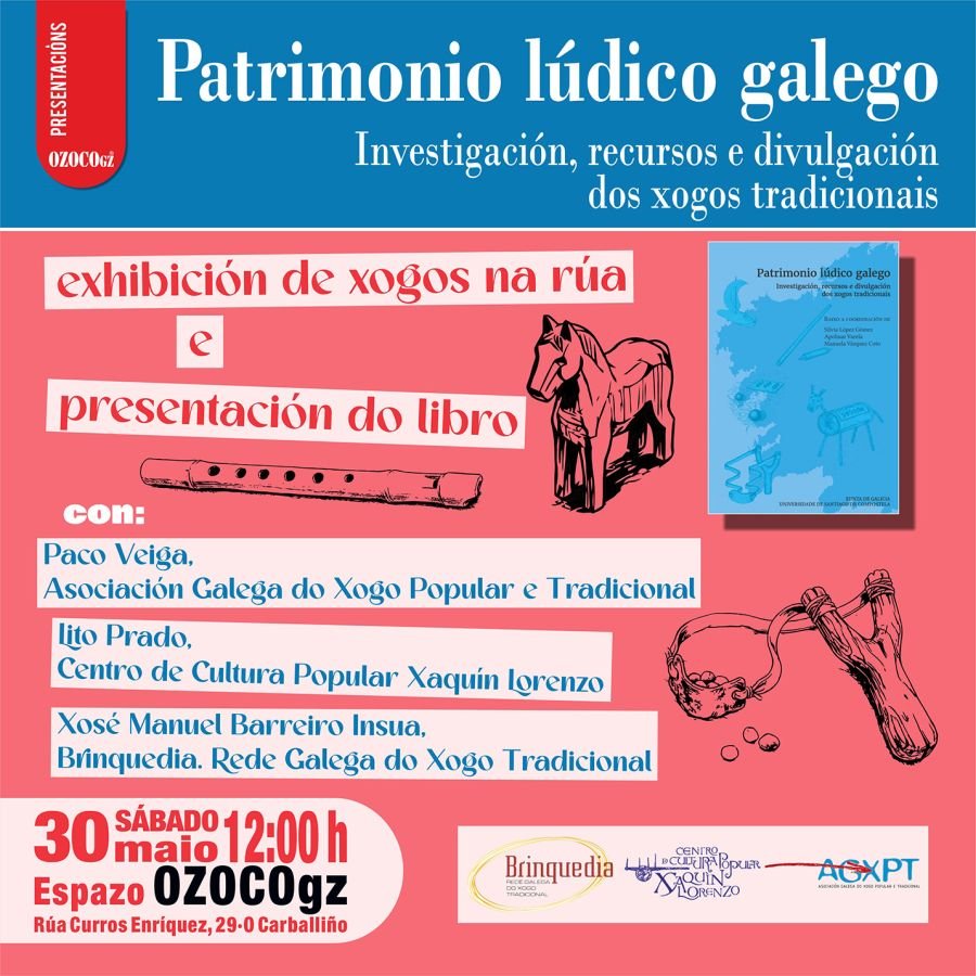Presentación de «Patrimonio lúdico galego. Investigación, recursos e divulgación dos xogos tradicionais»