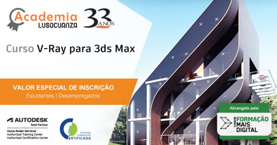 Academia Luso Cuanza - Curso V-Ray para 3ds Max