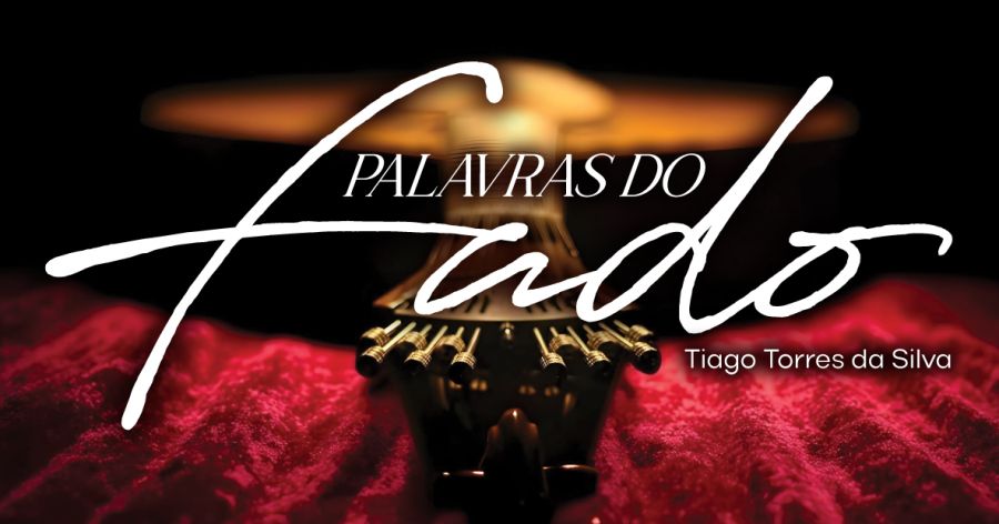 Palestra 'Palavras do Fado' - 'O que pedem as Palavras?'