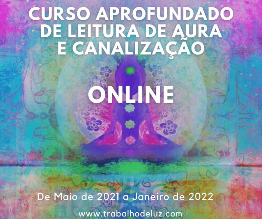 ONLINE - Curso Aprofundado de Leitura de Aura e Canalização