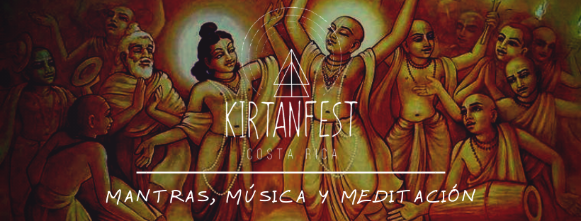 Kirtan fest Costa Rica. Mantras, música y meditación