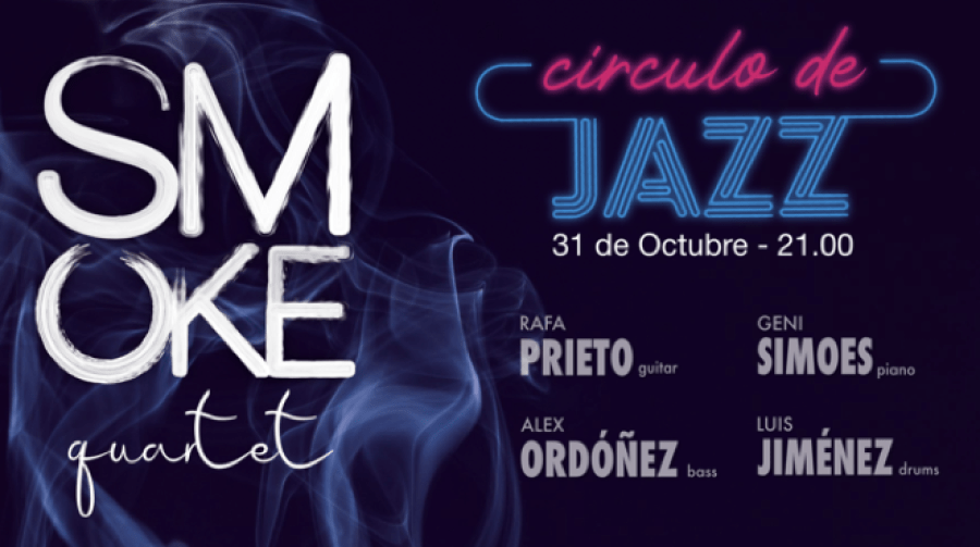 Smoke Quartet en el Círculo de Jazz