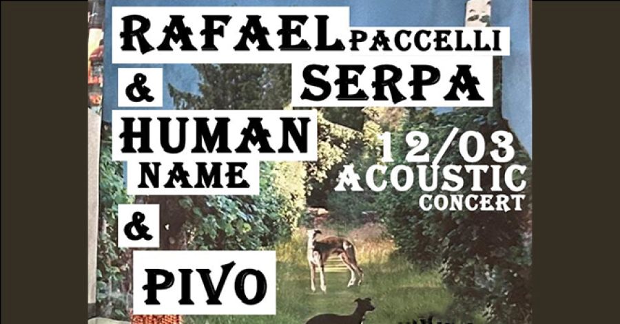 Concertos | Rafael Paccelli Serpa & Human Name & Pivo