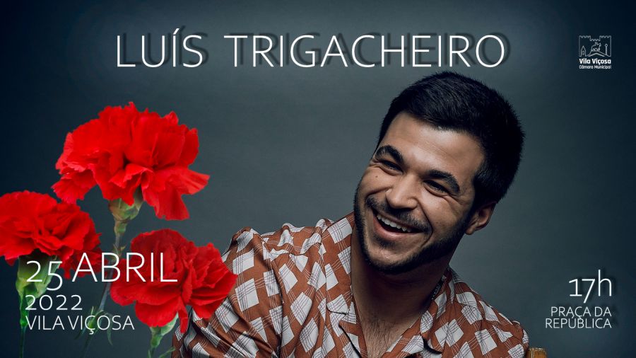 Concerto Luís Trigacheiro - Vila Viçosa - 25 de Abril - 17h