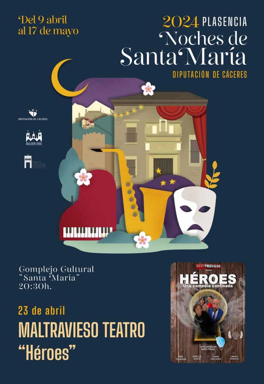 HÉROES de Maltravieso Teatro (Noches de Santa María 2024)
