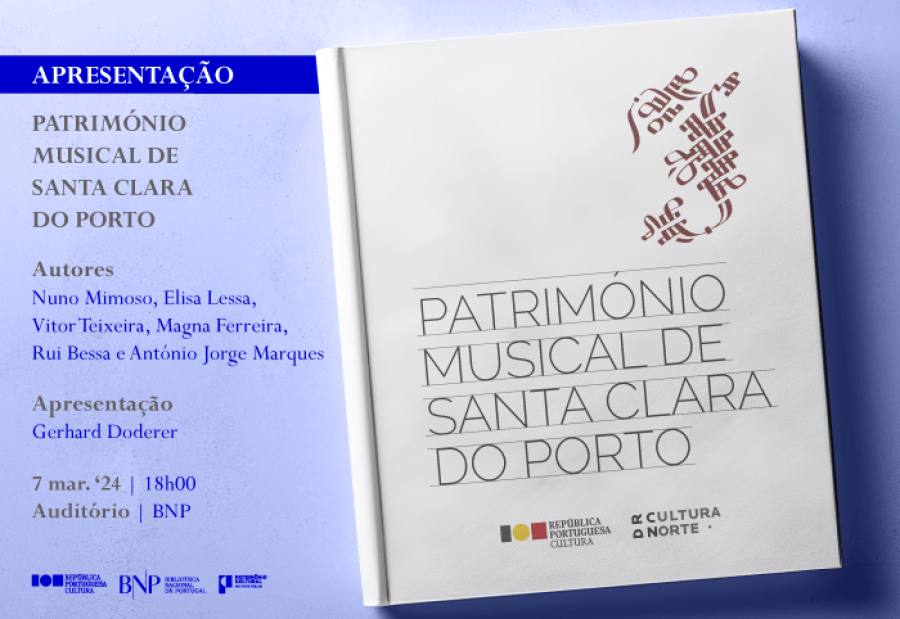 Apresentação do livro 'Património Musical de Santa Clara do Porto'
