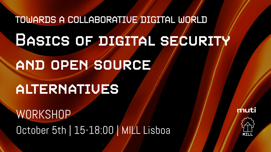 WORKSHOP: Digital Security & Open Source