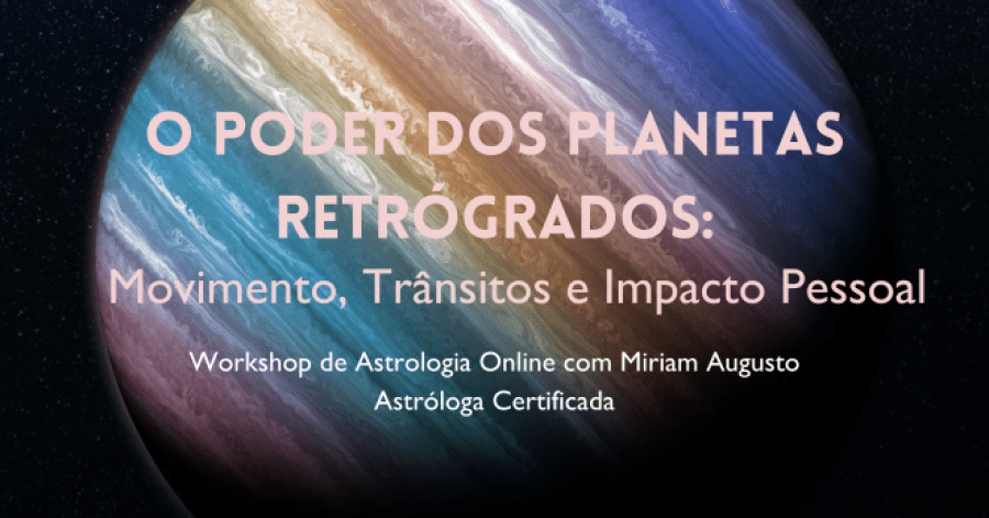 O Poder dos Planetas Retrógrados: Movimento, Trânsitos e Impacto Pessoal