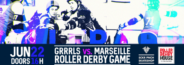 Grrrls VS Marseille Roller Derby Club