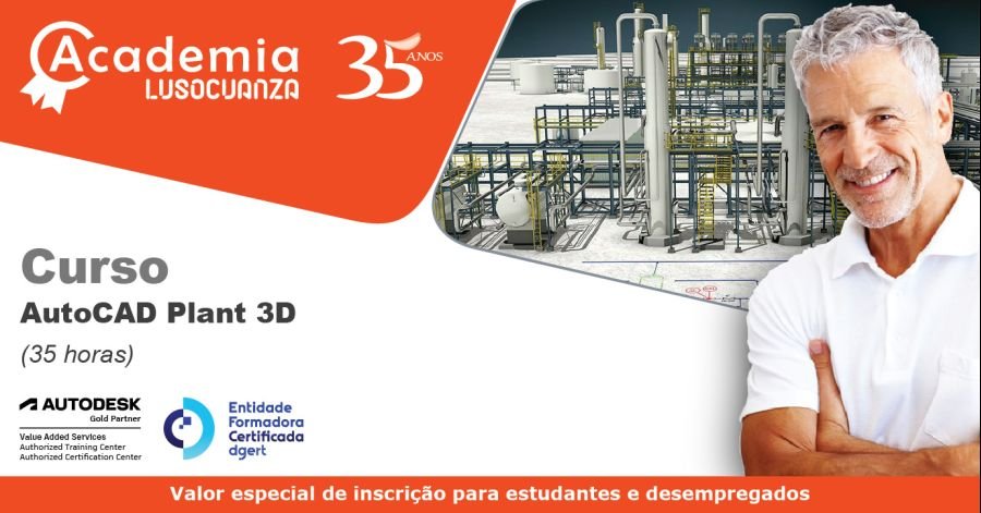 Academia Luso Cuanza - Curso AutoCAD Plant 3D