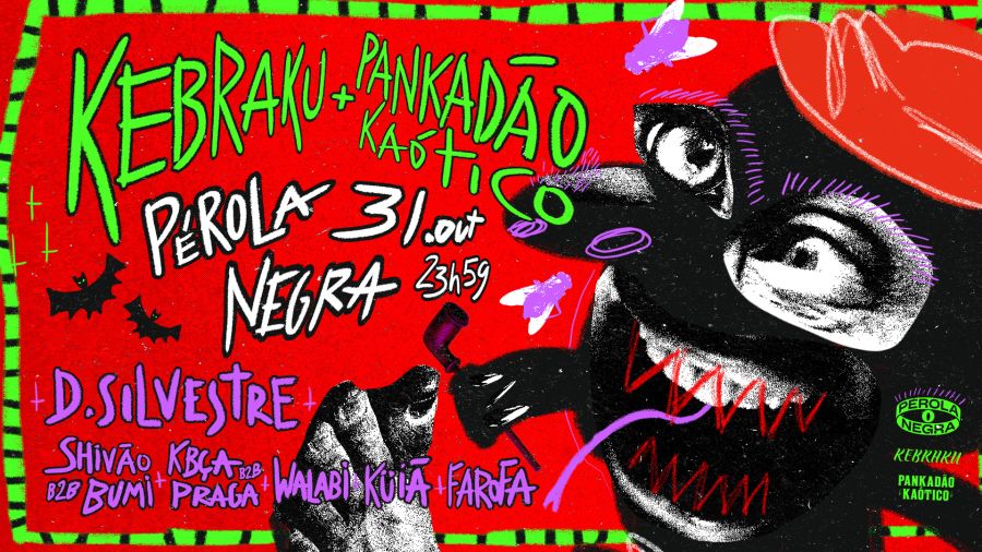 Halloween Kebraku + Pankadão Kaótico