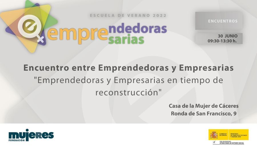 Encuentro entre Emprendedoras y Empresarias: 'Emprendedoras y Empresarias en tiempo de reconstrucción'.