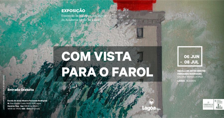 Exposição de trabalhos dos alunos da Academia Sénior de Lagoa | 'Com Vista para o Farol'