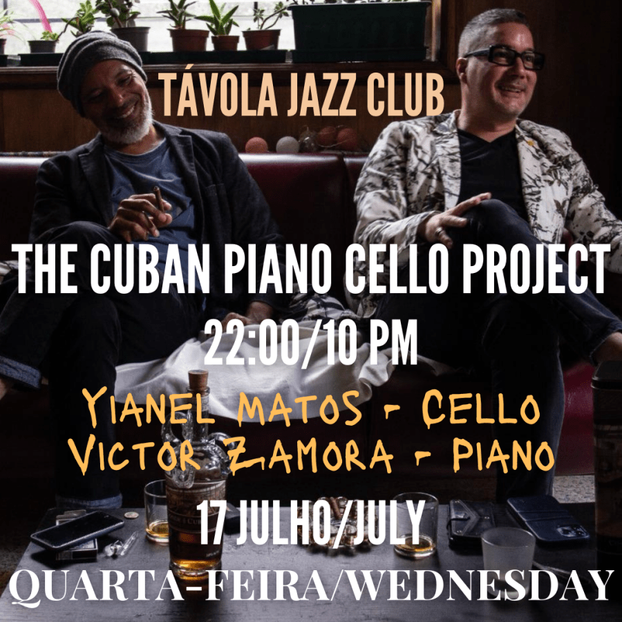 The Cuban Piano Cello Project - Live Jazz no Távola Jazz Club