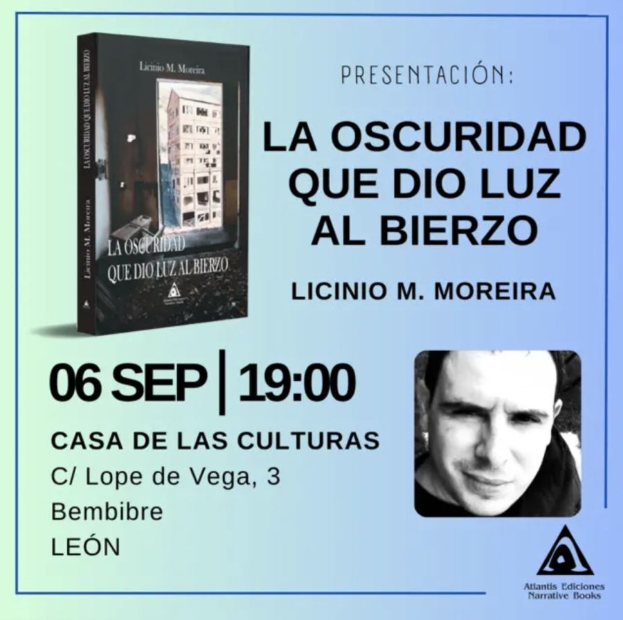 Presentación libro | «La oscuridad que dio luz al Bierzo» de Licinio M. Moreira