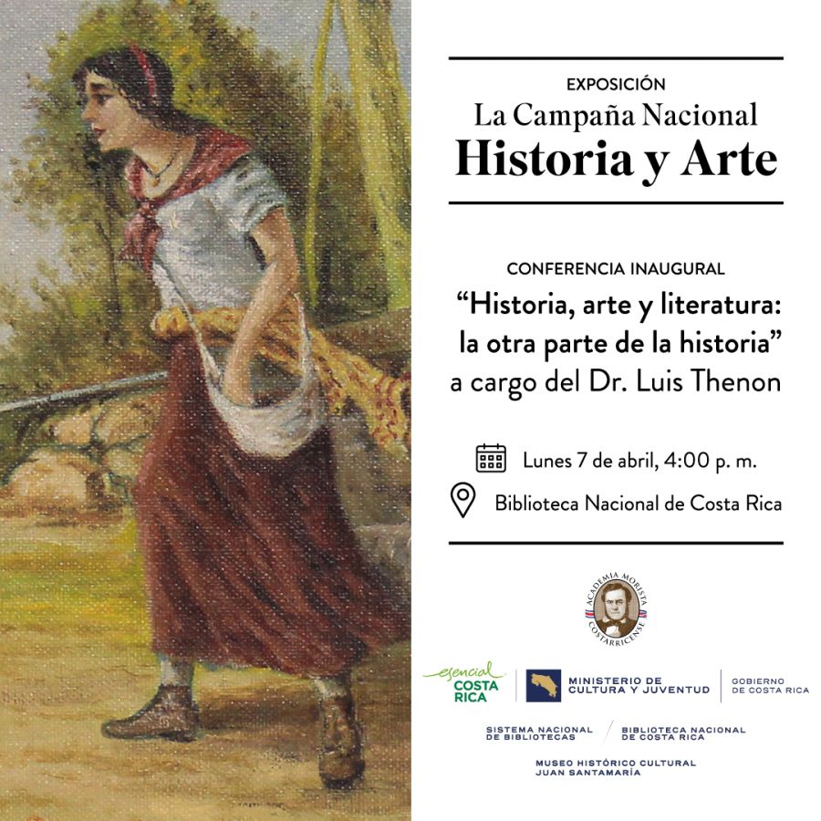 Inauguración. La Campaña Nacional. Historia y Arte