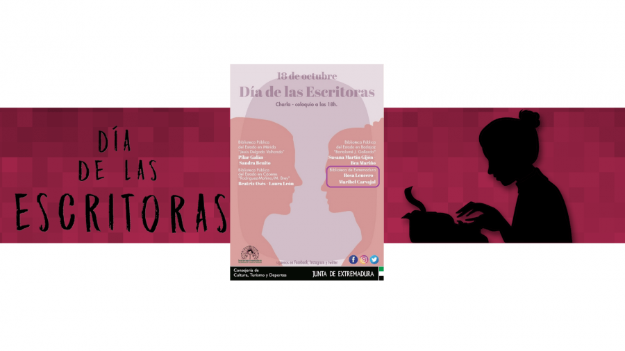 Día de las Escritoras: Charla-coloquio Rosa Lencero y Maribel Carvajal