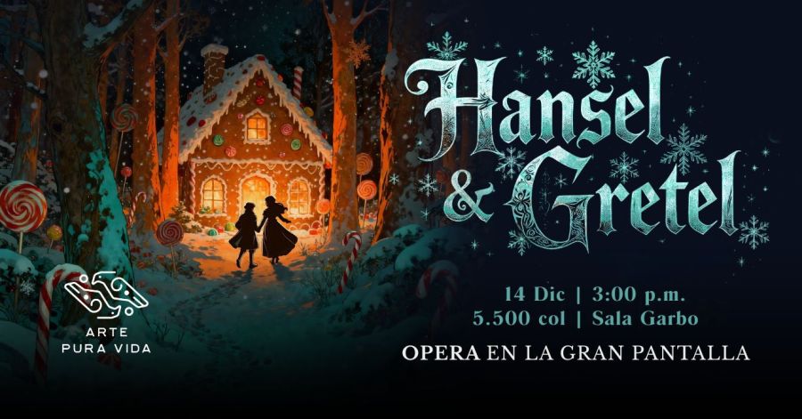 Hansel & Grete Opera en gran pantalla