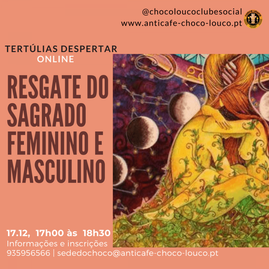 Tertúlias despertar: Resgate do Sagrado Feminino e Masculino