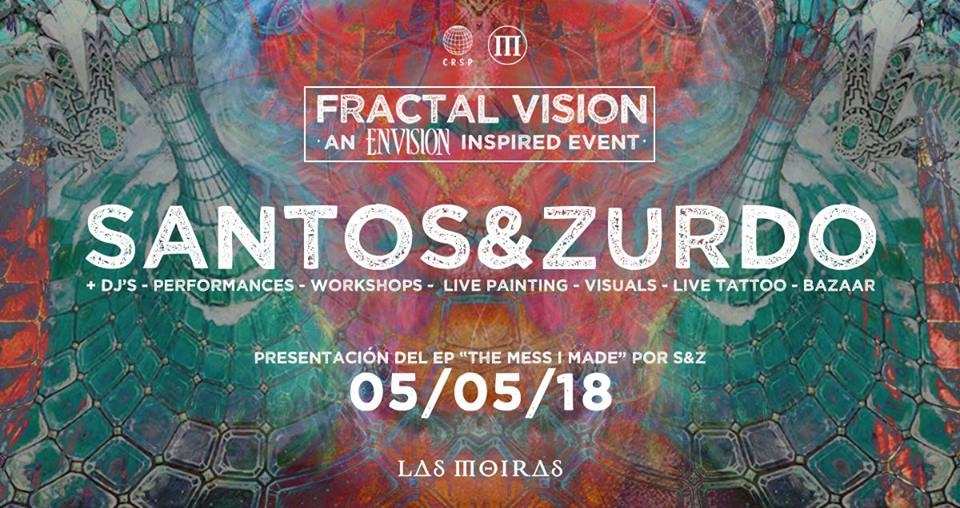 Fractal Vision: Santos&Zurdo EP Release