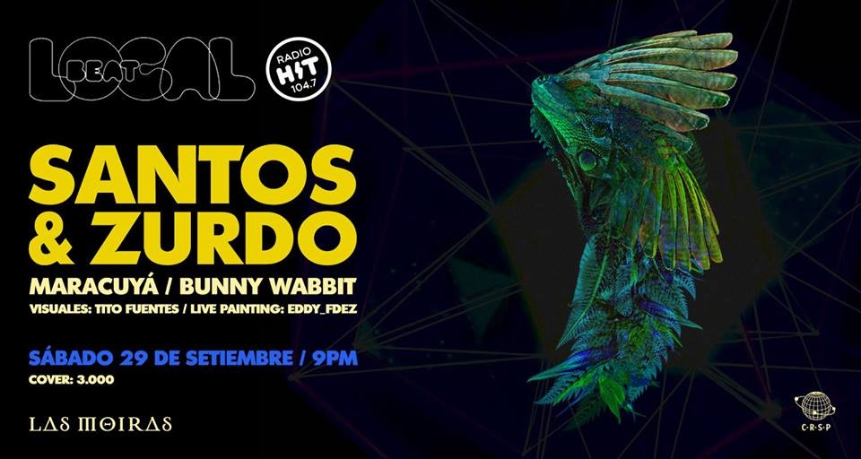Beat Local. Santos&Zurdo, Maracuyá & Bunny Wabbit. Dúo y Dj set, electro experimental