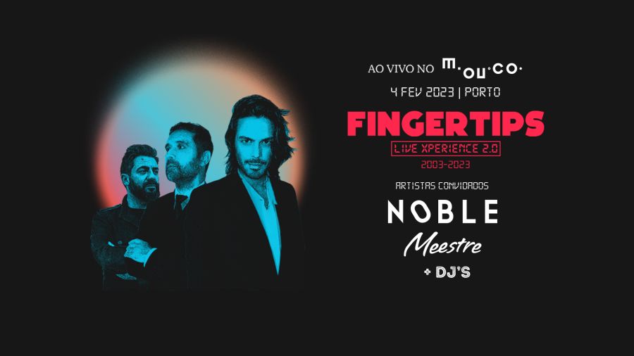 Fingertips - Live XPerience 2.0