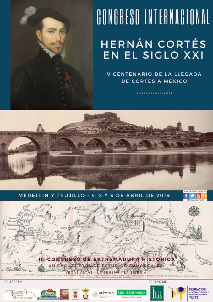 Hernán Cortés en el siglo XXI. V centenario de la llegada de Cortés a México