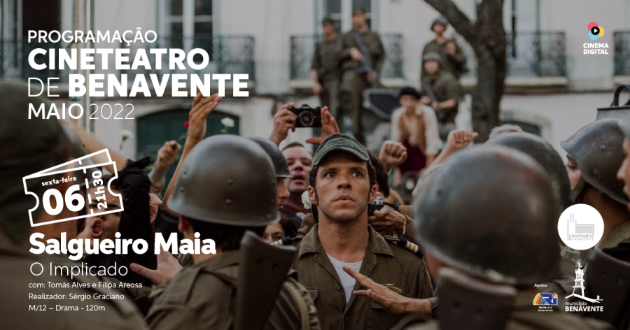 Cinema digital 'Salgueiro Maia: O Implicado'