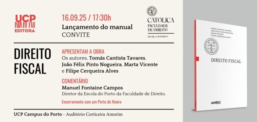 Novo manual de Direito Fiscal reforça a investigação e ensino na Universidade Católica