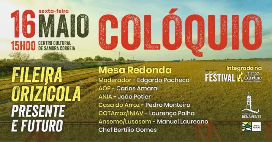 Colóquio “Fileira Orizícola – Presente e Futuro”
