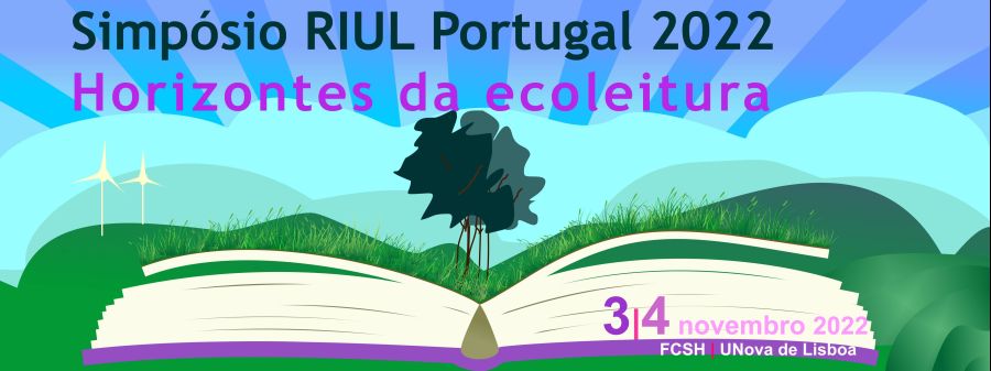 I Simpósio RIUL Portugal 2022: Horizontes da Ecoleitura
