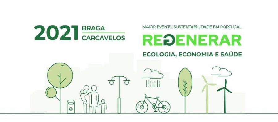 Greenfest Braga 2021 - Regenerar