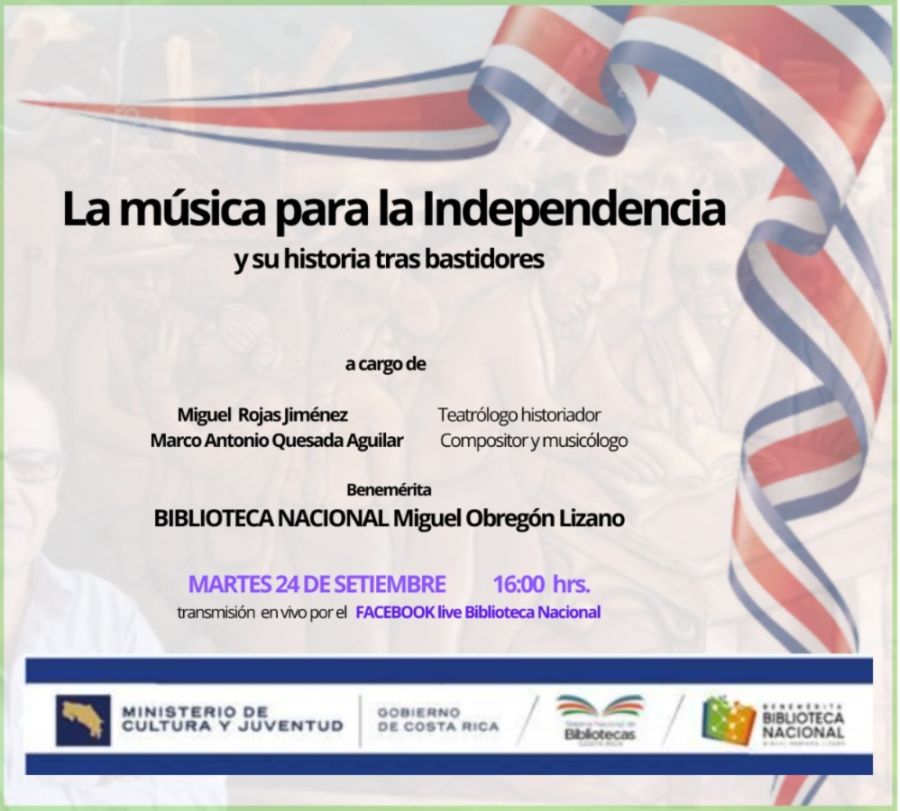 La música para la Independencia y su historia tras bastidores