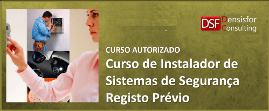 Curso de Instaladores de material e Equipamento de Segurança - 50H - Registo Prévio DNPSP 