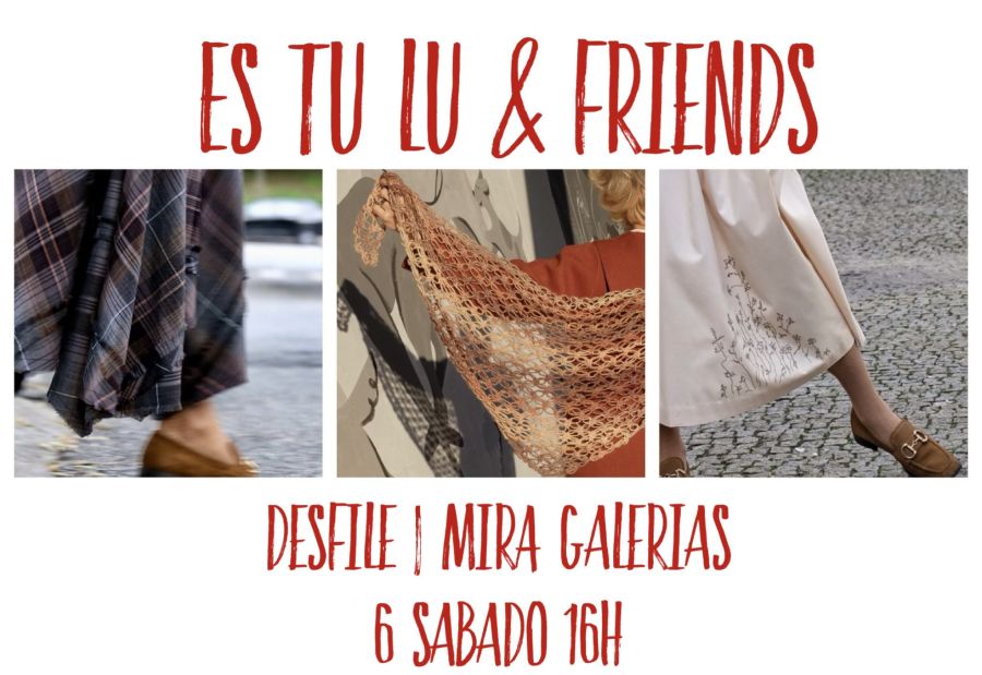 Desfile 'És Tu Lu & Friends' de Luísa Azevedo