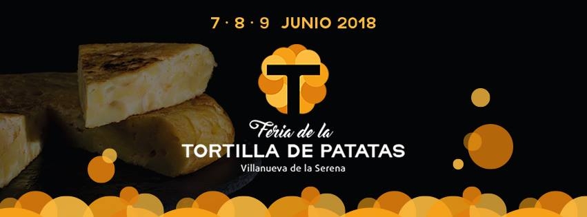VI Feria de la Tortilla de Patatas || Villanueva de la Serena