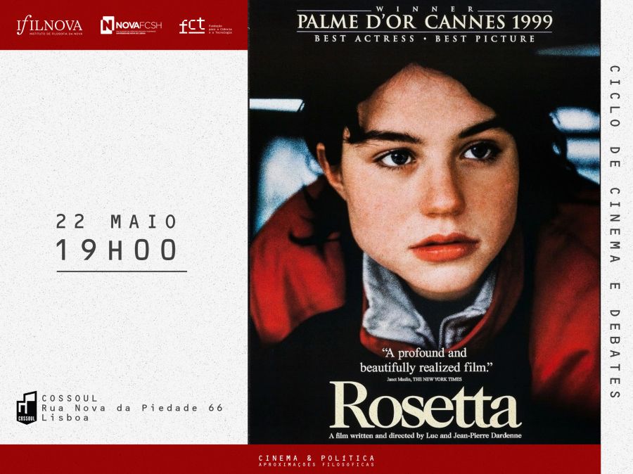 Rosetta - Ciclo de cinema e debates CINEMA & POLÍTICA
