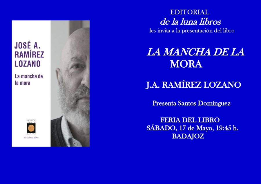 Presentación en Badajoz de la nueva novela de José  Antonio Ramírez Lozano La mancha de la mora