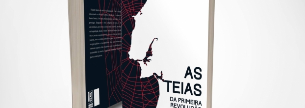 'As Teias da Primeira Revolução Portuguesa', de Valentino Viegas, Obnósis Editora