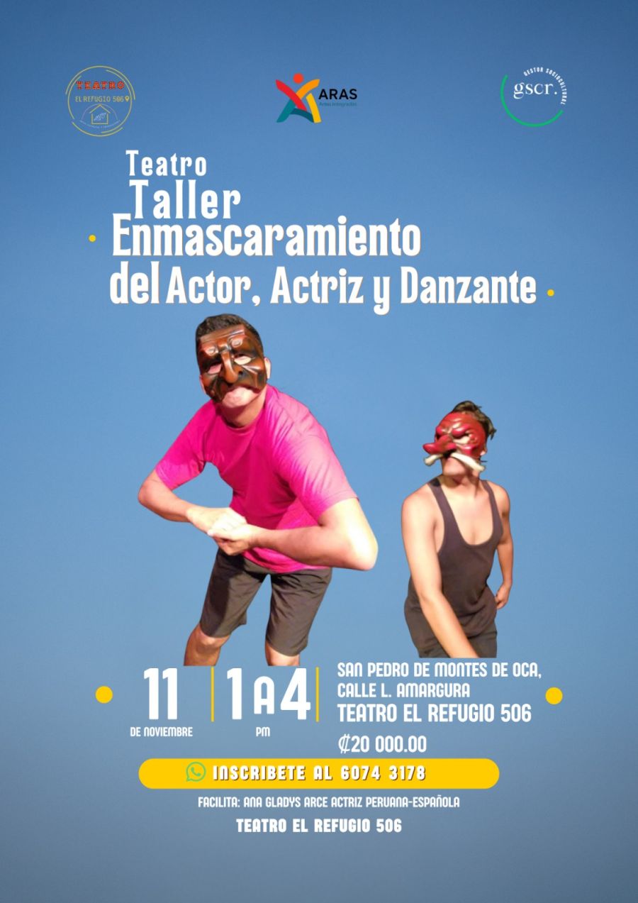 Taller: Enmascaramiento del actor, actriz y danzante