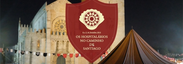 Feira Medieval: Os Hospitalários no Caminho de Santiago – 2017