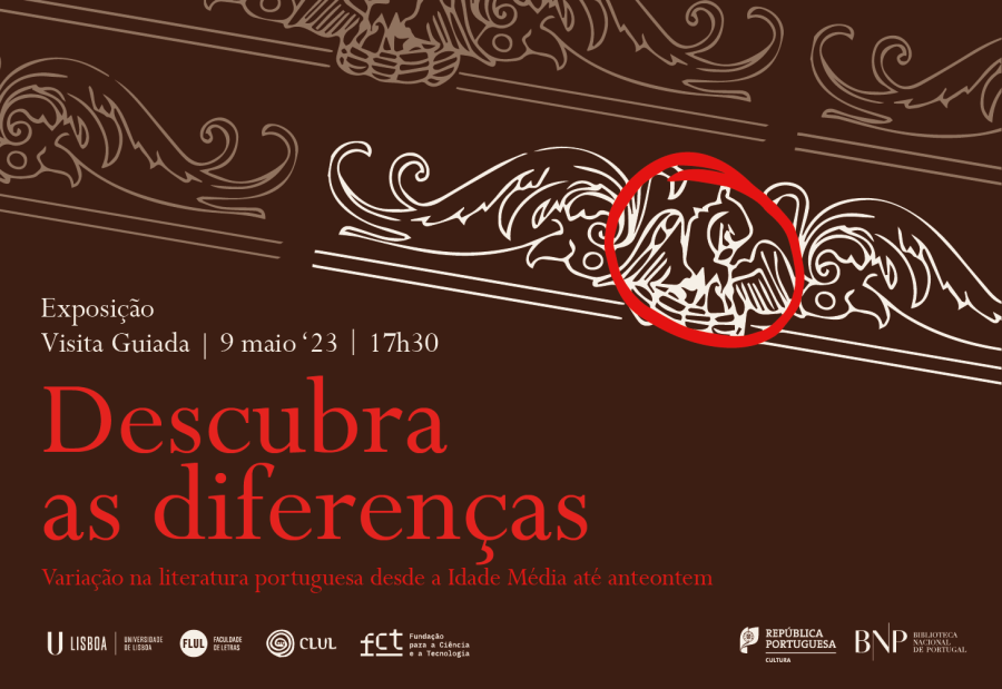 Visita Guiada Exposição Descubra as Diferenças. Variações na literatura portuguesa desde a Idade Média até anteontem