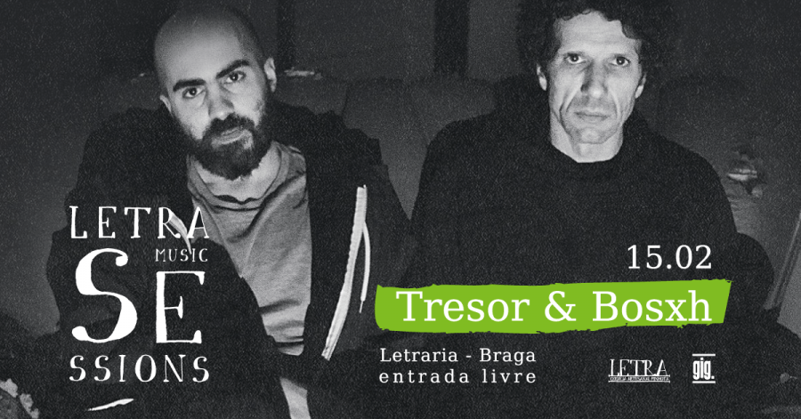 Tresor & Bosxh • Letra Music Sessions
