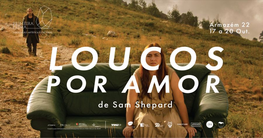 'Loucos por Amor' de Sam Shepard - PRIMEIRA PEDRA