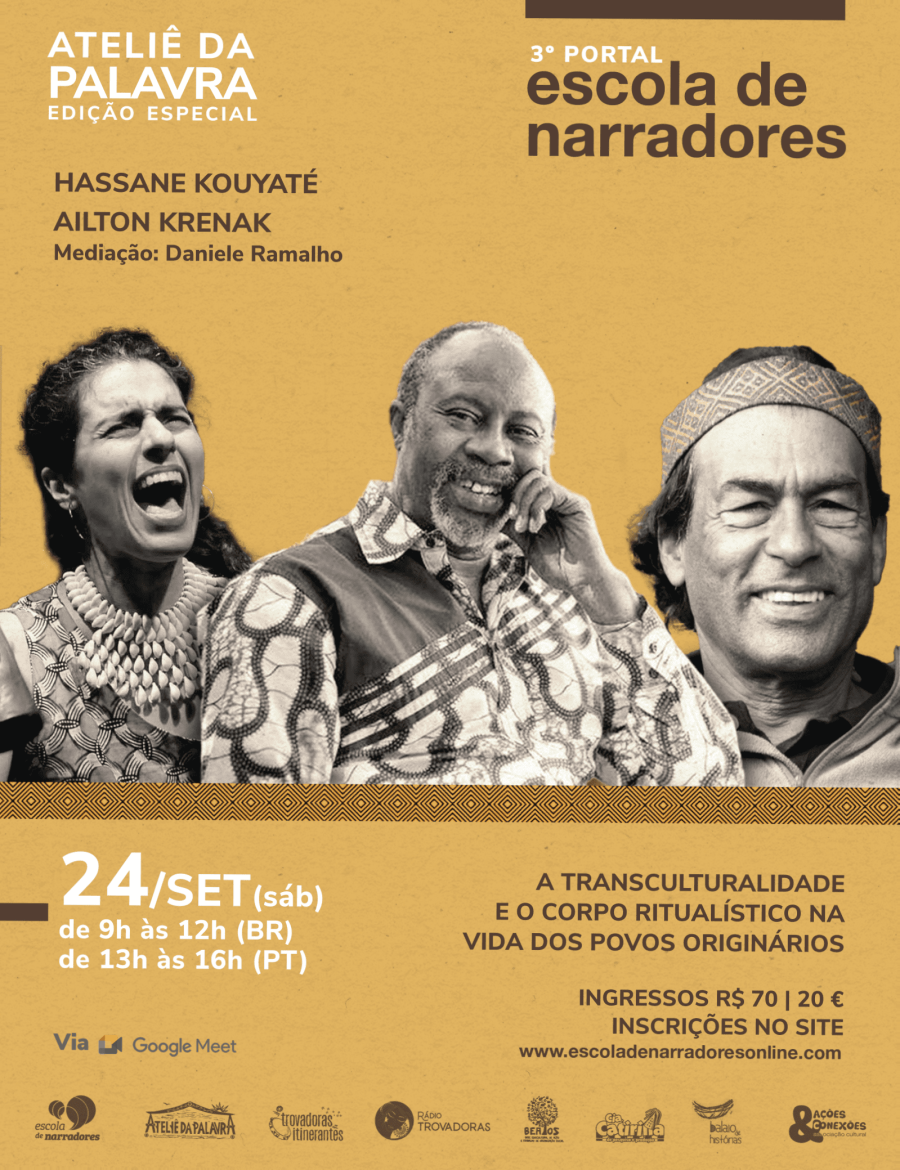 Atelier com o griot Hassane Kouyaté e o escritor indígena Ailton Krenak | Escola de Narradores Online