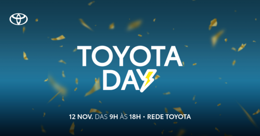 Toyota Day: Um Dia Carregado de Boas Energias