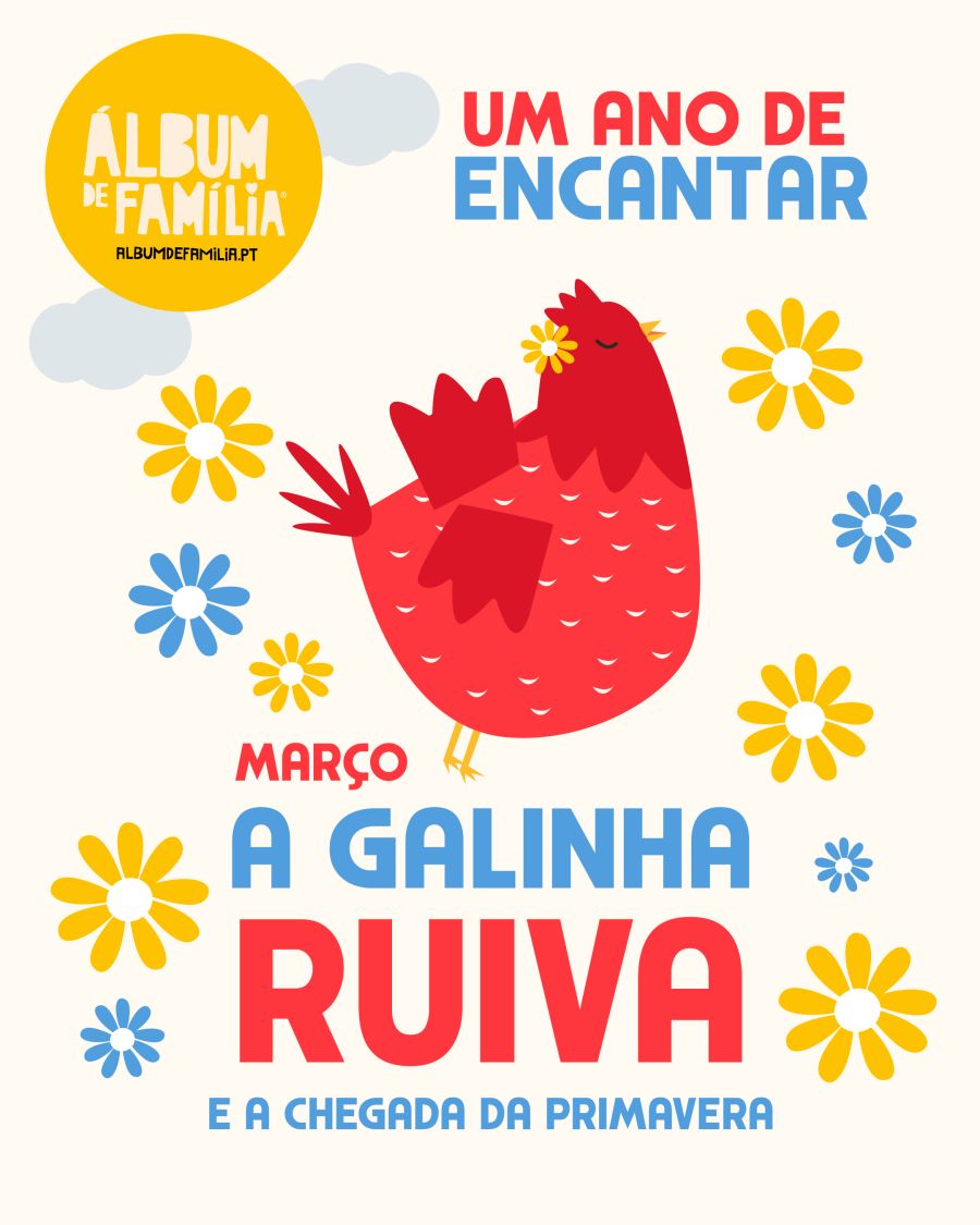 A Primavera chegou ao Álbum de Família com a Galinha Ruiva… e o seu avental cheio de surpresas!