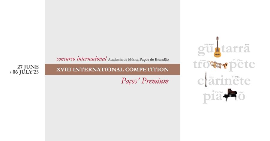 XVIII Concurso Internacional Paços’ Premium - 2025